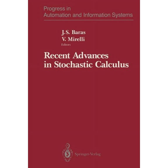Progress in Automation and Information S Recent Advances in Stochastic Calculus, (Paperback)