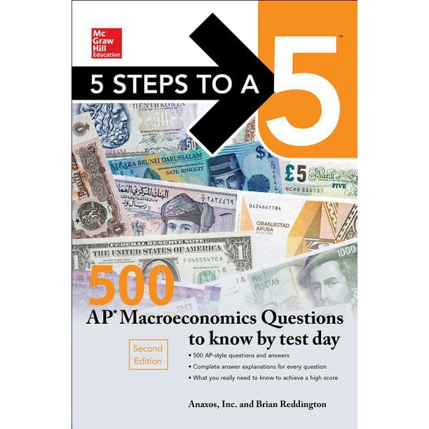 5 Steps To A 5 5 Steps To A 5 500 AP Macroeconomics Questions To Know 5 steps to a 5 5 steps to a 5 500 ap macroeconomics questions to know