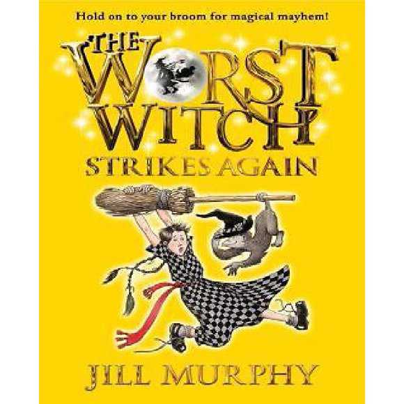 The Worst Witch Strikes Again