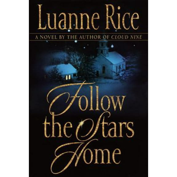 Pre-Owned Follow the Stars Home (Hardcover) 055311073X 9780553110739