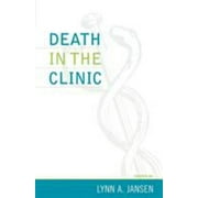 Death in the Clinic [Paperback - Used]