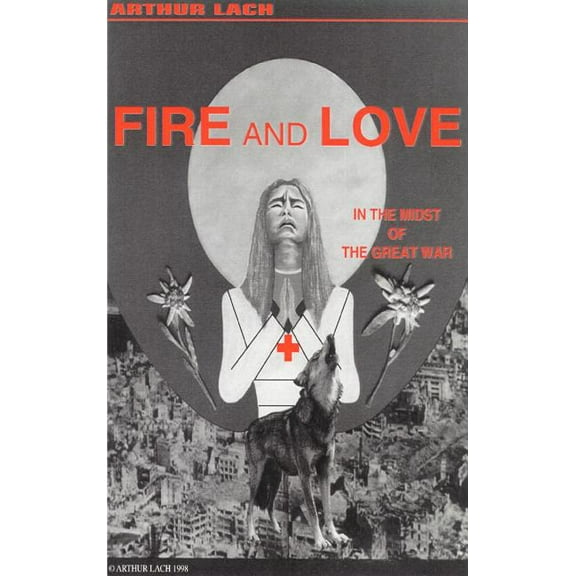 Fire and Love, (Hardcover)