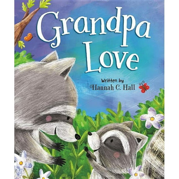 Grandpa Love, (Board Book)
