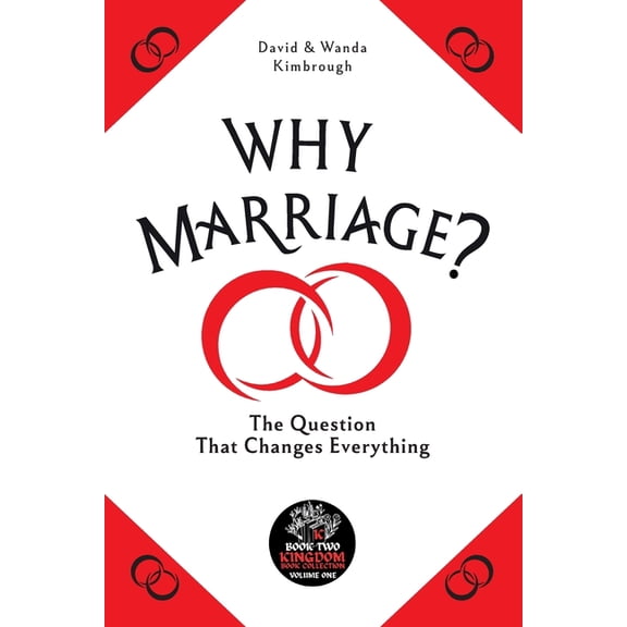 Why Marriage?, (Paperback)