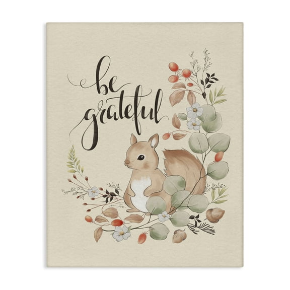 Stupell Industries Be Grateful Squirrel Animals Painting Wrapped Canvas Art Print Wall Art, 16 x 20