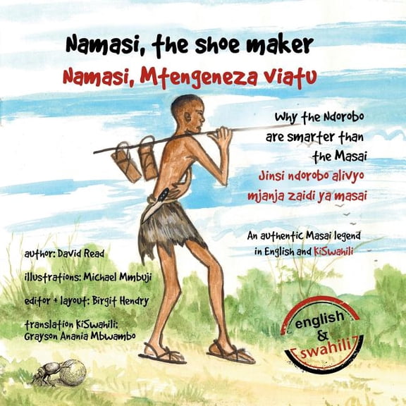 Namasi, the shoe maker : How the Ndorobo are cleverer than the Masai (Paperback)