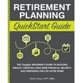 thumbnail image 2 of Retirement Planning QuickStart Guide: The Simplified Beginner's Guide to Building Wealth, Creating Long-Term Financial S, (Paperback), 2 of 2