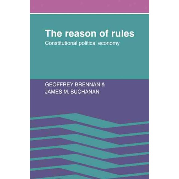 Raison des Règles, James M. Buchanan, Geaffrey Brennan Broché