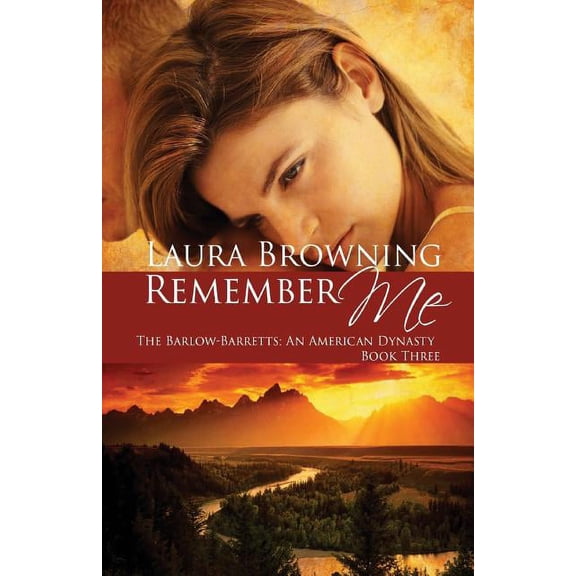 Remember Me (Paperback) by Laura Browning