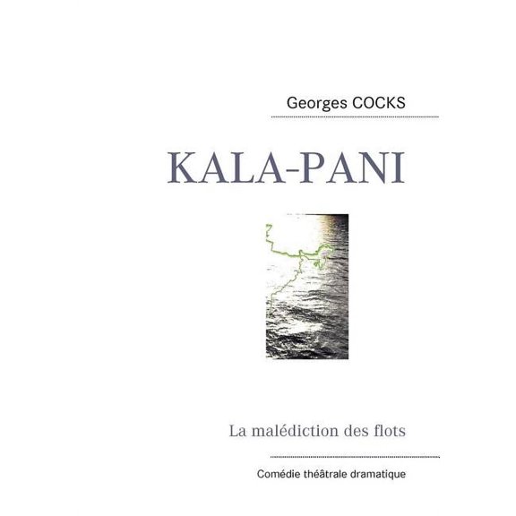 Kala-Pani: La malédiction des flots, (Paperback)
