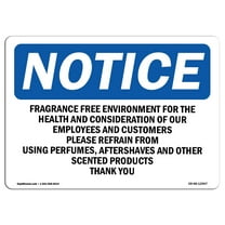 OSHA Notice Sign - Fragrance Free Environment For The Health | Plastic Sign | Protect Your Business, Work Site, Warehouse & Shop Area | Made in the USA