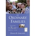 thumbnail image 1 of Pre-Owned Sacred Stories of Ordinary Families: Living the Faith in Daily Life (Hardcover) 0787962570 9780787962579, 1 of 1