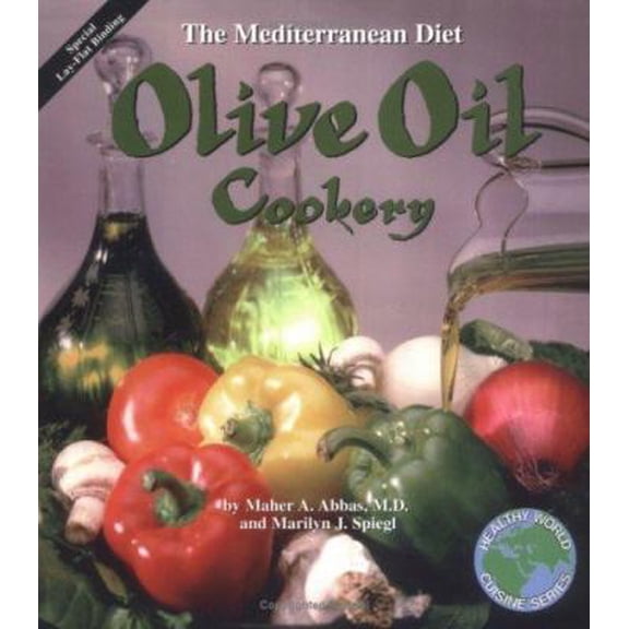 Pre-Owned Olive Oil Cookery: The Mediterranean Diet (Paperback) 0913990116 9780913990117