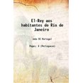 thumbnail image 1 of El-Rey aos habitantes do Rio de Janeiro 1821 [Hardcover], 1 of 1