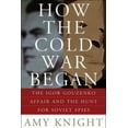 thumbnail image 2 of How the Cold War Began, Amy W. Knight Paperback, 2 of 2