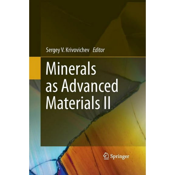 Minerals as Advanced Materials II, (Paperback)