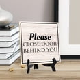thumbnail image 4 of Please Close Door Behind You 5"x 5" Square Table Sign With Acrylic Easel | Home & Office Decor, 4 of 7