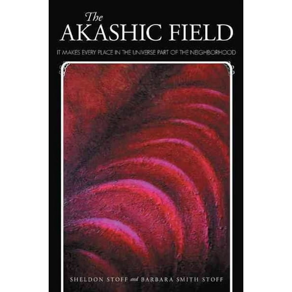 The Akashic Field (Paperback)