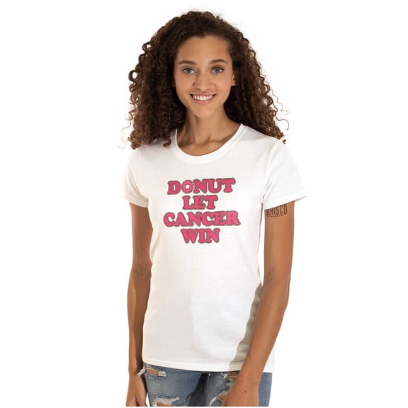 Donut Let Breast Cancer Win Womens Slim Fit Graphic Tee Brisco Brands S