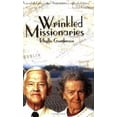thumbnail image 1 of Pre-Owned Wrinkled Missionaries (Paperback) 1555176925 9781555176921, 1 of 1