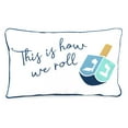 thumbnail image 5 of Jordan Manufacturing 12" x 16" How We Roll Dreidel Hanukkah White Novelty and Navy Stripe Reversible Rectangular Outdoor Lumbar Throw Pillow with Welt (2 Pack), 5 of 13