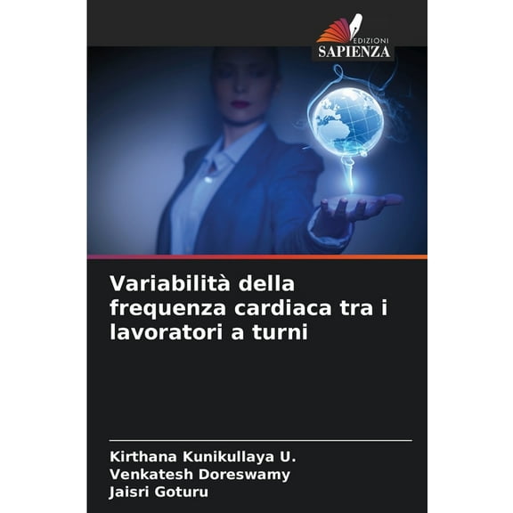 Variabilità della frequenza cardiaca tra i lavoratori a turni, (Paperback)