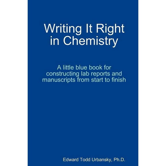 Writing It Right in Chemistry - A Little Blue Book (Paperback)