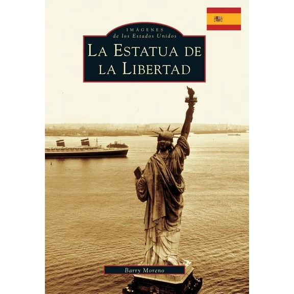 Images of America: The Statue of Liberty (Paperback)