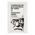 thumbnail image 1 of Seminario De Psicoanálisis De Niños Vol 01, 1 of 2