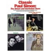 Paul Simon/Simon & Garfunkel: Classic Paul Simon - The Simon and Garfunkel Years (Paperback)