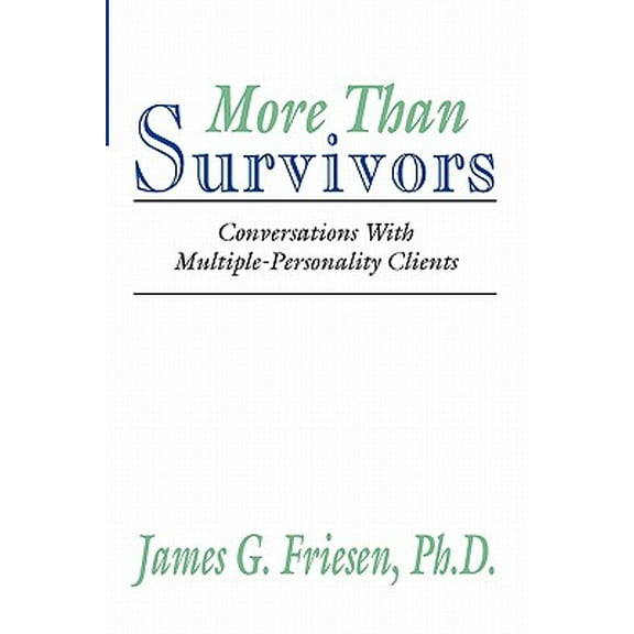 More Than Survivors: Conversations with Multiple Personality Clients (Paperback)