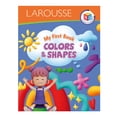 thumbnail image 1 of My first book. colors & shapes Ediciones Larousse Tomo 1, 1 of 1