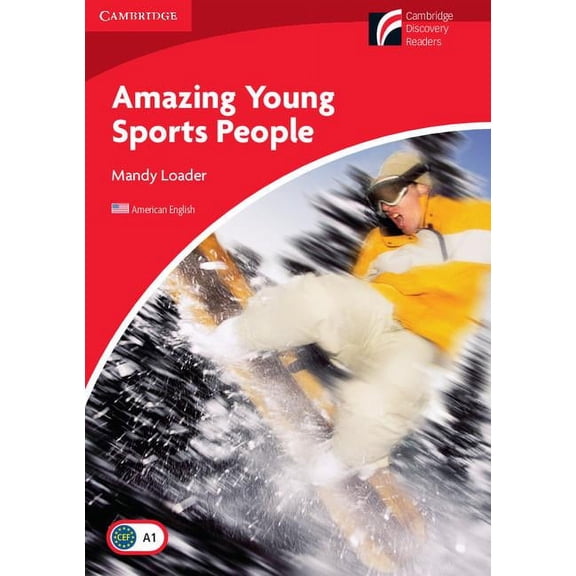 Cambridge Experience Readers Amazing Young Sports People, (Paperback)