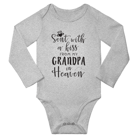 

Sent with A Kiss from My Grandpa in Heaven Funny Baby Long Sleeve Boy Girl Rompers Unisex (Gray 6M)