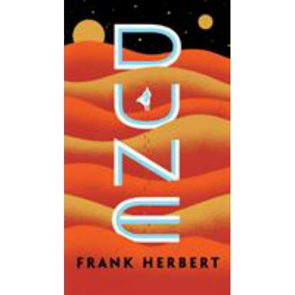 Frank Herbert: Dune (Anniversary 25) (Paperback)