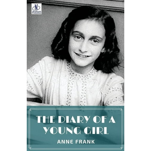 The Diary of a Young Girl by Anne Frank, (Paperback)