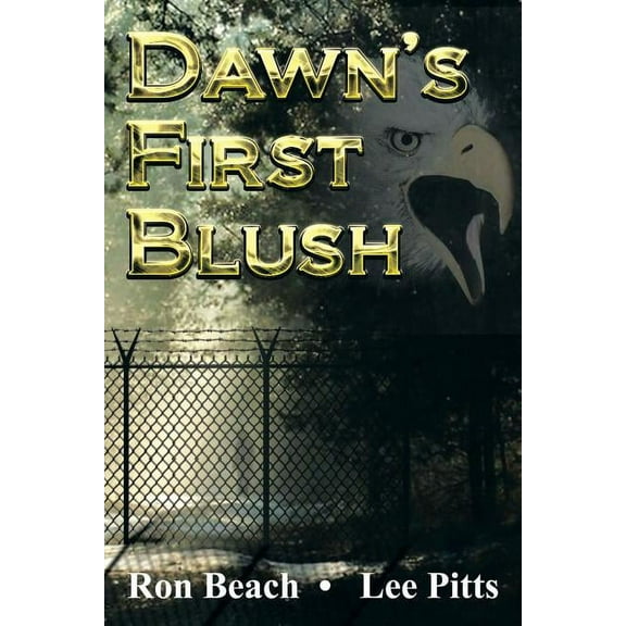 Dawn's First Blush, (Paperback)
