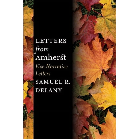 Letters from Amherst: Five Narrative Letters (Paperback)