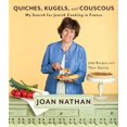 thumbnail image 2 of Quiches, Kugels, and Couscous: My Search for Jewish Cooking in France: A Cookbook, (Hardcover), 2 of 2