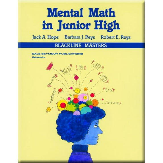 Pre-Owned Mental Math in Junior High / Grades 7-9 (Paperback) 0866514333 9780866514330
