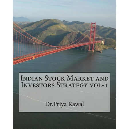 Indian Stock Market and Investors Strategy-vol 1 -