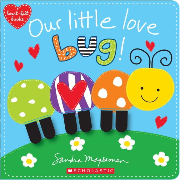 Our Little Love Bug! (Board Book)