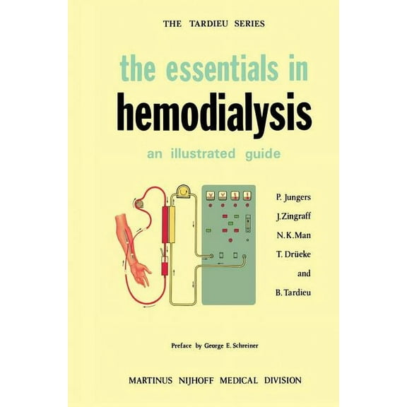 Tardieu The Essentials in Hemodialysis: An Illustrated Guide, Book 1, (Paperback)