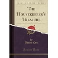 thumbnail image 1 of The Housekeeper's Treasure (Classic Reprint), 1 of 1