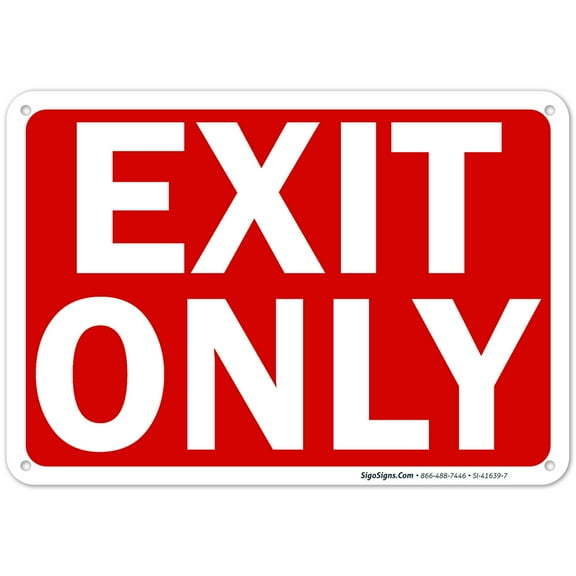 Exit Only Sign,