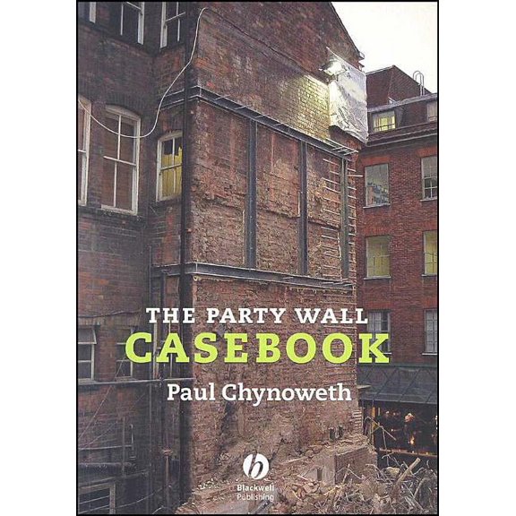 The Party Wall Casebook, (Paperback)