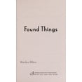 thumbnail image 1 of Pre-Owned Found Things (Hardcover) 1442460873 9781442460874, 1 of 1