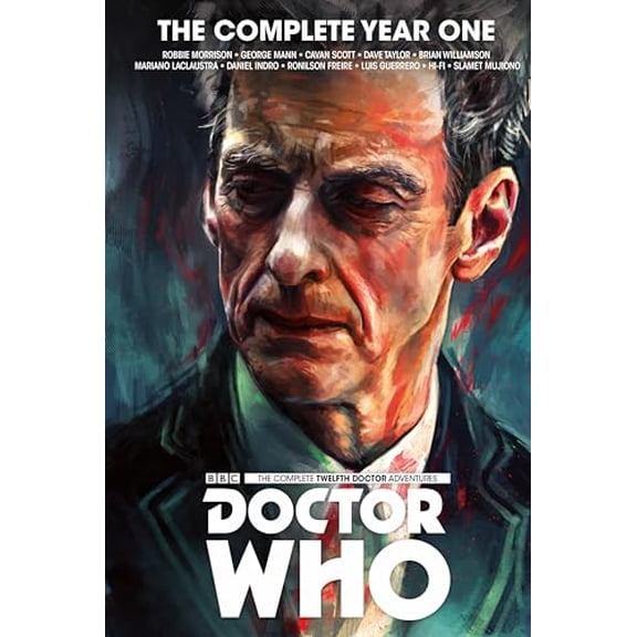 Pre-Owned Doctor Who : The Twelfth Doctor Complete Year One, 9781785864018, 1785864017, Hardcover, Illustrated edition