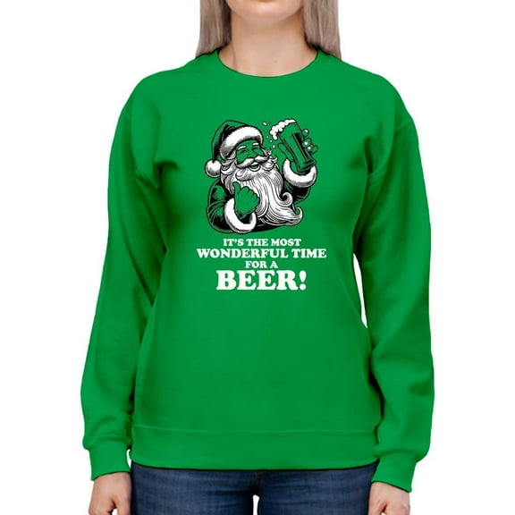 Wonderful Time For Beer - Santa Christmas Women's Sweatshirt