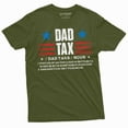 thumbnail image 5 of Men's Dad Tax T-shirt Father's day Daddy father Gift Tee shirts Men's funny Gift Birthday Tee, 5 of 7